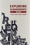 Exploring Requirements: Quality Before Design