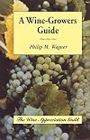 Wine Growers Guide