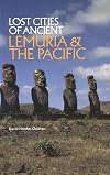 Lost Cities of Ancient Lemuria & The Pacific