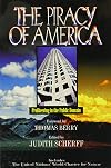 The Piracy of America: Profiteering in the Public Domain