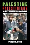 Palestine, Palestinians and International Law