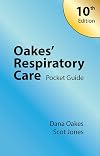 Oakes' Respiratory Care Pocket Guide