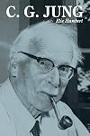 C. G. Jung: The Fundamentals of Theory and Practice