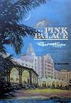 Pink Palace: The Royal Hawaiian Hotel, a Sheraton Hotel in Hawaii