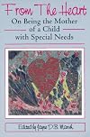 From the Heart: On Being the Mother of a Child With Special Needs