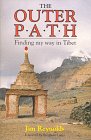 The Outer Path: Finding My Way in Tibet