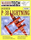 Lockheed P-38 Lightning - Warbird Tech Vol. 2