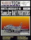 North American F-86 Sabrejet Day Fighters - Warbird Tech Vol. 3