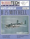 North American B-25 Mitchell - Warbird Tech Vol. 12