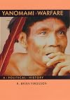 Yanomami Warfare: A Political History (A School for Advanced Research Resident Scholar Book)