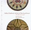 Indian Basketry Artists of the Southwest: Deep Roots, New Growth (Contemporary Indian Artists)