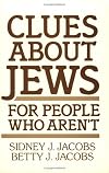 Clues About Jews for People Who Aren't