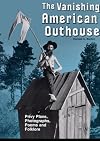 Vanishing American Outhouse