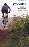 Ride Guide: New Jersey Mountain Biking (Ride Guides)