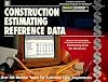 Construction Estimating Reference Data