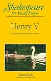 Henry the Fifth (Shakespeare for Young People)