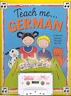 Teach Me German (Paperback and Audio Cassette): A Musical Journey Through the Day