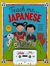 Teach Me Japanese (Paperback and Audio CD): A Musical Journey Through the Day