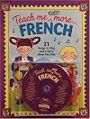 Teach Me Even More French (Paperback and Audio CD): 21 Songs to Sing and A Story About Pen Pals