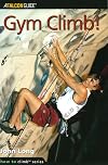 Gym Climb! (How to Rock Climb)