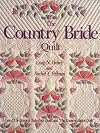 The Country Bride Quilt