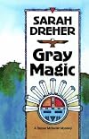 Gray Magic