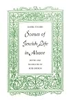 Scenes of Jewish Life in Alsace
