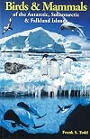 Birds And Mammals of the Antarctic, Subantartic And Falkland Islands