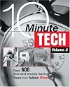 10-Minute Tech, Volume 2: Over 600 Time and Money Saving Ideas from Fellow RVers (10-Minute Tech: More Than 600 Practical & Money-Saving Ideas from)