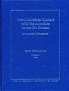 Pre-Columbian contact with the Americas across the oceans : an annotated bibliography
