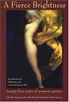 A Fierce Brightness: Twenty-five Years of Women's Poetry