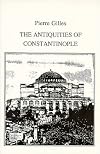 The Antiquities of Constantinople