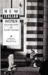 New Italian Women: A Collection of Short Fiction