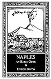 Naples: An Early Guide