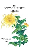 Body of Christ a Reality