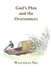 Gods Plan and the Overcomers