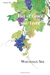 Full of Grace and Truth (Full of Grace & Truth)