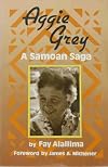 Aggie Grey: A Samoan Saga
