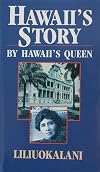 Hawaii's Story by Hawaii's Queen