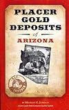Placer Gold Deposits of Arizona