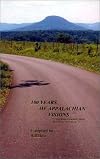 One Hundred Years of Appalachian Visions