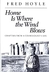 Home Is Where the Wind Blows: Chapters from a Cosmologist's Life