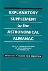 Explanatory Supplement to the Astronomical Almanac
