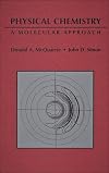 Physical Chemistry: A Molecular Approach