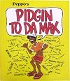 Pidgin to da Max