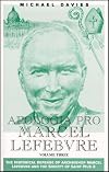 Apologia pro Marcel Lefebvre, volume III: 1979-1982
