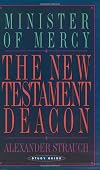 The New Testament Deacon (Study Guide)