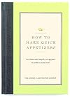 How to Make Quick Appetizers
