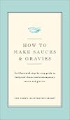 How to Make Sauces and Gravies