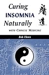 Curing Insomnia Naturally with Chinese Medicine